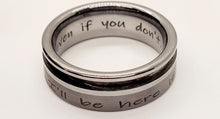 Load image into Gallery viewer, The &quot;I&#39;ll Be Here&quot; Memorial Ring
