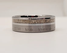 Load image into Gallery viewer, The &quot;I&#39;ll Be Here&quot; Memorial Ring
